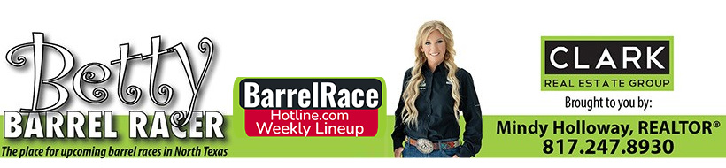 Betty Barrel Racer Weekly Lineup